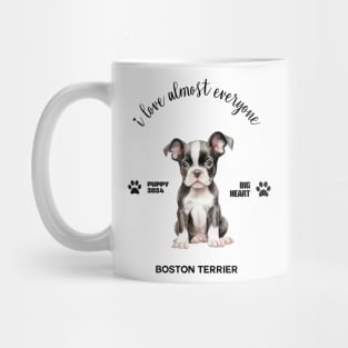 Boston Terrier  i love almost everyone Mug